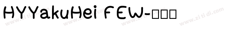 HYYakuHei FEW字体转换